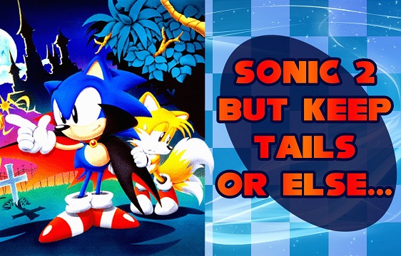 Sonic 2 But keep Tails or else  SSega Play Retro Sega Genesis / Mega drive  video games emulated online in your browser.