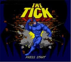 Tick, The