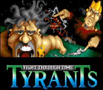 Tyrants - Fight Through Time